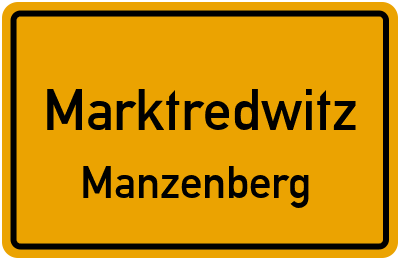 Ortsschild Marktredwitz Manzenberg