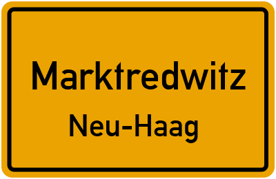 Ortsschild Marktredwitz Neu-Haag