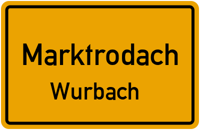 Straßenverzeichnis Marktrodach Wurbach