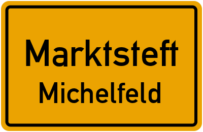 Straßenverzeichnis Marktsteft Michelfeld