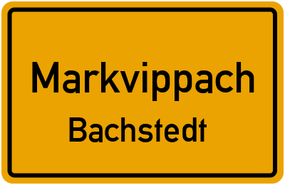 Straßenverzeichnis Markvippach Bachstedt