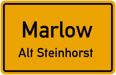 Ortsschild Marlow Alt Steinhorst