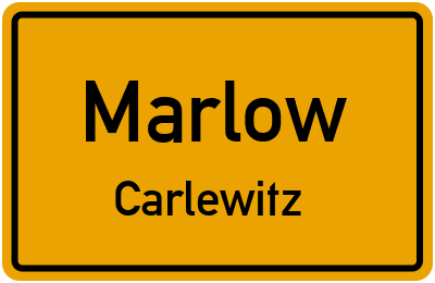 Ortsschild Marlow Carlewitz