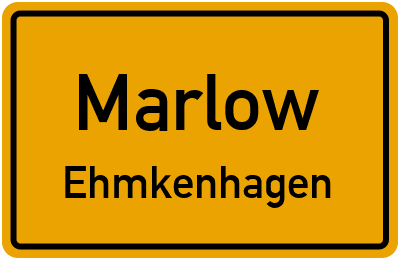 Ortsschild Marlow Ehmkenhagen