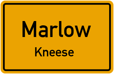Ortsschild Marlow Kneese