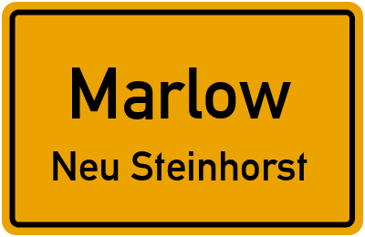 Ortsschild Marlow Neu Steinhorst