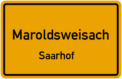 Straßenverzeichnis Maroldsweisach Saarhof