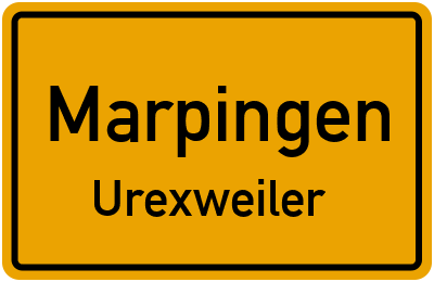 Ortsschild Marpingen Urexweiler