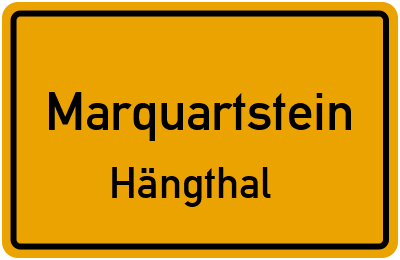 Ortsschild Marquartstein Hängthal