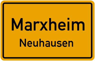 Ortsschild Marxheim Neuhausen