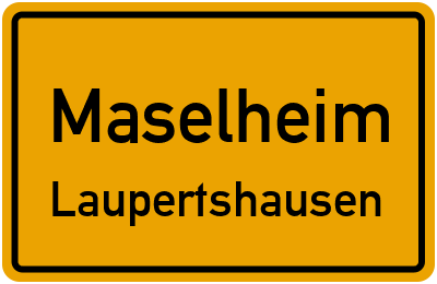 Ortsschild Maselheim Laupertshausen