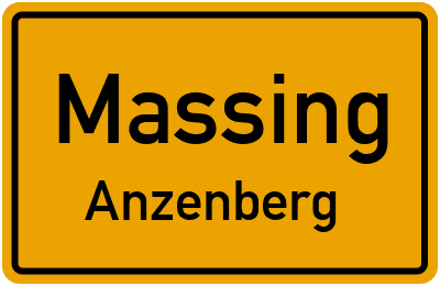 Ortsschild Massing Anzenberg