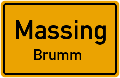 Ortsschild Massing Brumm