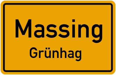 Ortsschild Massing Grünhag
