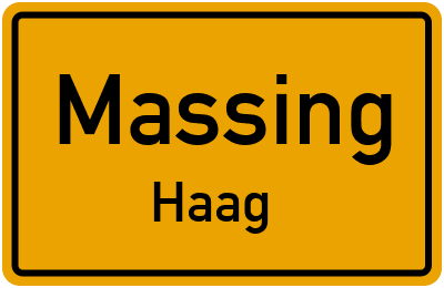 Ortsschild Massing Haag