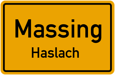 Ortsschild Massing Haslach