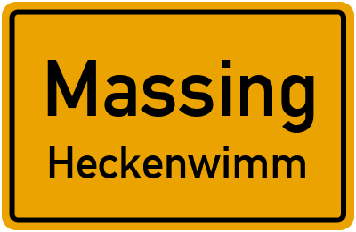 Ortsschild Massing Heckenwimm