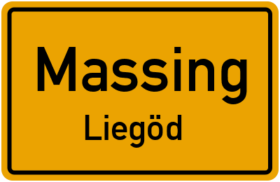 Ortsschild Massing Liegöd