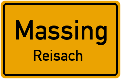 Ortsschild Massing Reisach