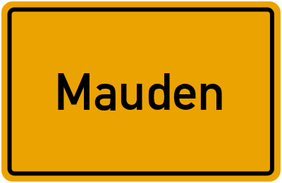Ortsschild von Mauden in Rheinland-Pfalz