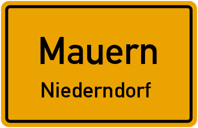 Ortsschild Mauern Niederndorf