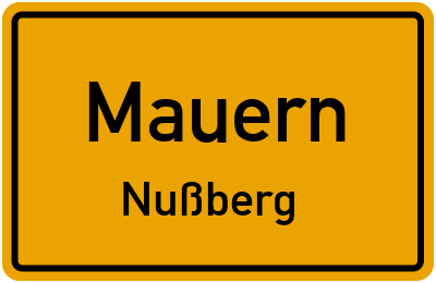 Ortsschild Mauern Nußberg