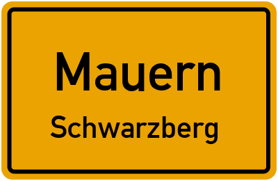 Ortsschild Mauern Schwarzberg