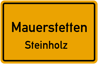 Ortsschild Mauerstetten Steinholz