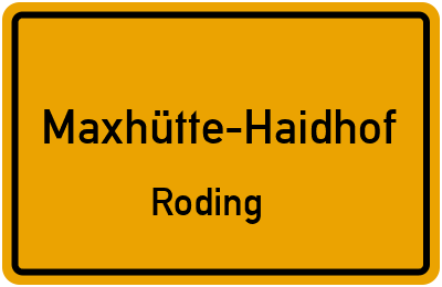 Straßenverzeichnis Maxhütte-Haidhof Roding
