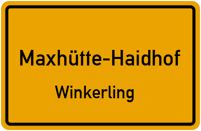 Ortsschild Maxhütte-Haidhof Winkerling