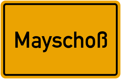 Ortsschild von Gemeinde Mayschoß in Rheinland-Pfalz