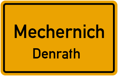Ortsschild Mechernich Denrath