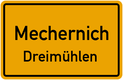 Ortsschild Mechernich Dreimühlen