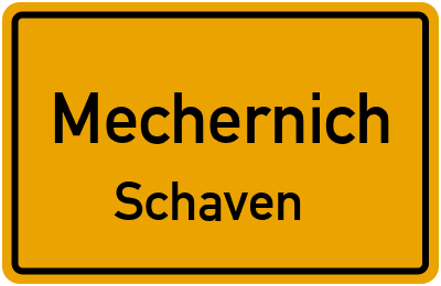Ortsschild Mechernich Schaven