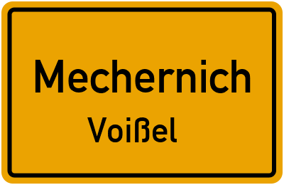 Ortsschild Mechernich Voißel