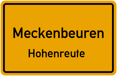 Ortsschild Meckenbeuren Hohenreute