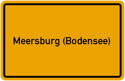 Ortsschild von Stadt Meersburg (Bodensee) in Baden-Württemberg