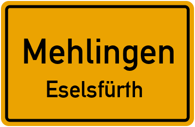 Straßenverzeichnis Mehlingen Eselsfürth