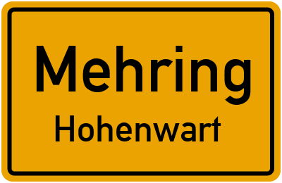 Ortsschild Mehring Hohenwart