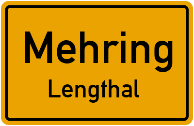 Straßenverzeichnis Mehring Lengthal