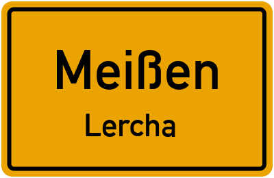 Straßenverzeichnis Meißen Lercha