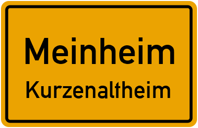 Straßenverzeichnis Meinheim Kurzenaltheim