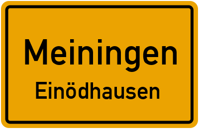 Straßenverzeichnis Meiningen Einödhausen