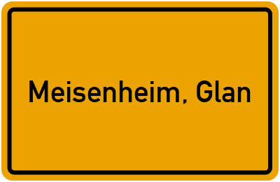 Ortsschild von Stadt Meisenheim, Glan in Rheinland-Pfalz