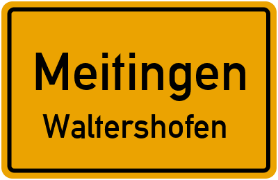 Ortsschild Meitingen Waltershofen