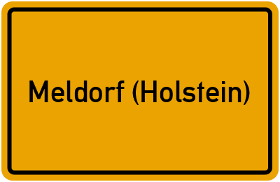 Ortsschild von Stadt Meldorf (Holstein) in Schleswig-Holstein