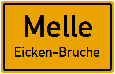 Ortsschild Melle Eicken-Bruche