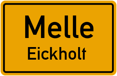 Ortsschild Melle Eickholt
