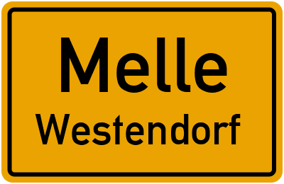 Ortsschild Melle Westendorf