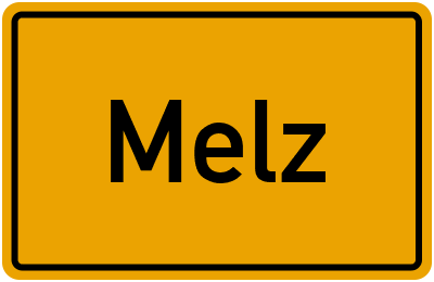 Ortsschild von Melz in Mecklenburg-Vorpommern